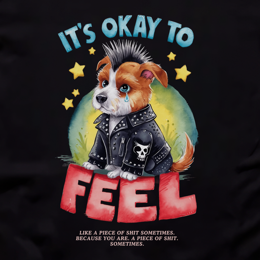 Okay To Feel Unisex Tee