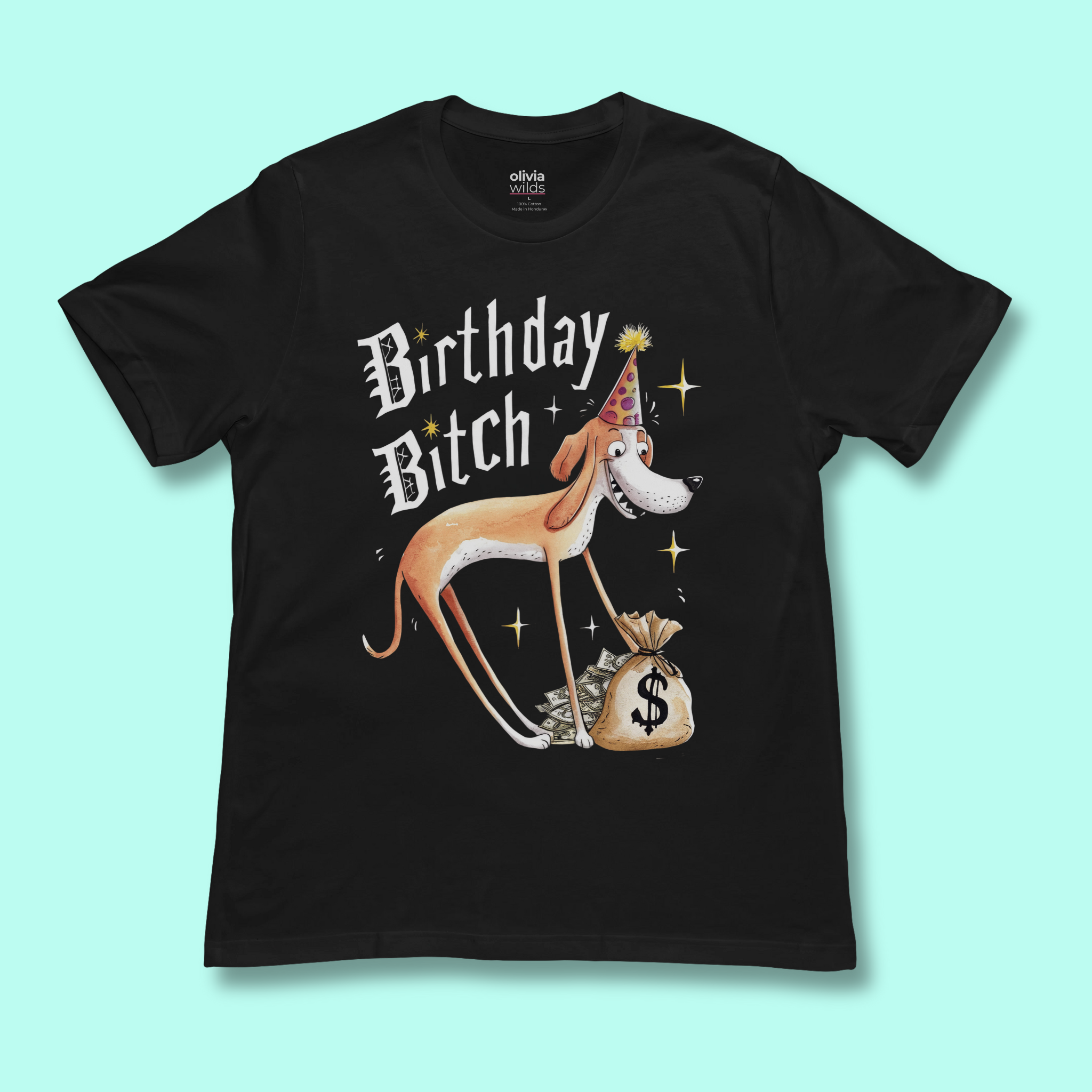 Birthday Bitch Unisex Tee