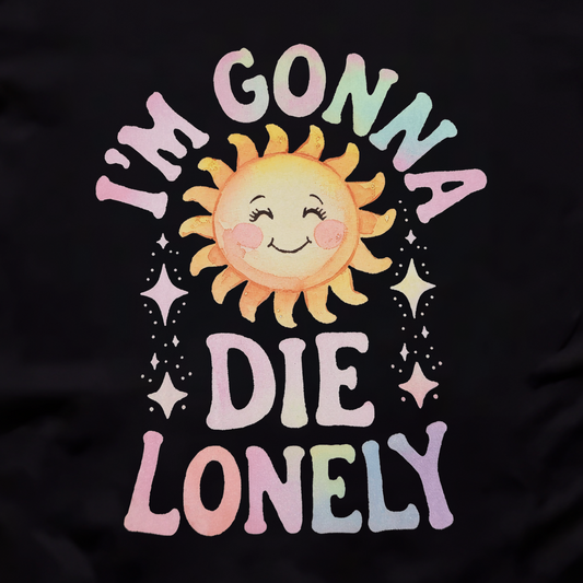 Die Lonely Unisex Tee