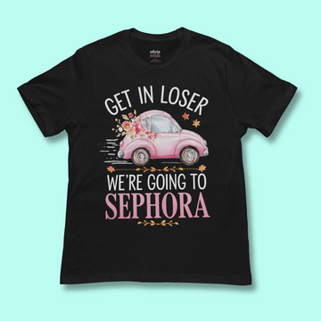 Going To Sephora Unisex Tee