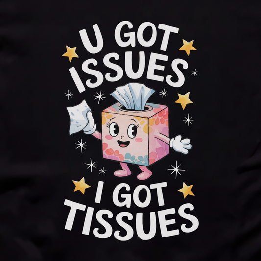 Issues Tissues Unisex Tee