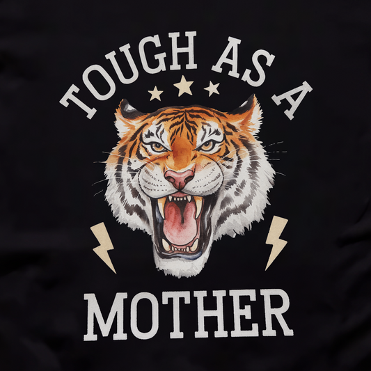 Tough Mother Unisex Tee