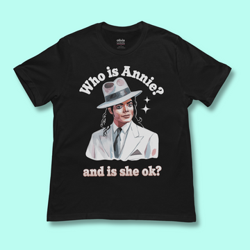 Who Is Annie Unisex Tee